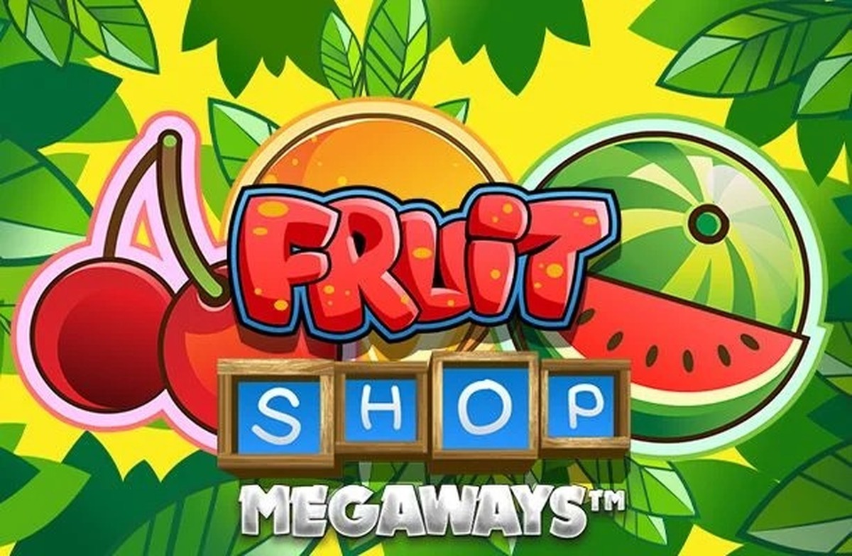 Fruit Shop Megaways Slot - screenshot