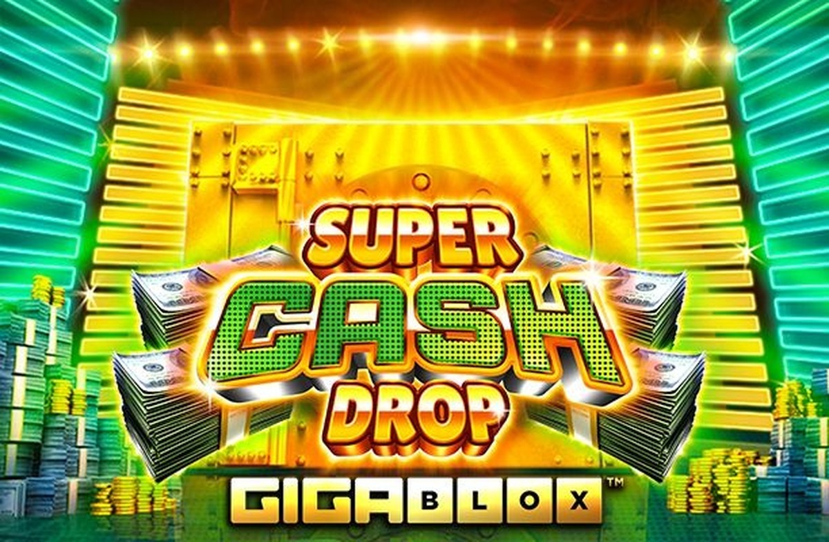 Super Cash Drop GigaBlox Slot - screenshot