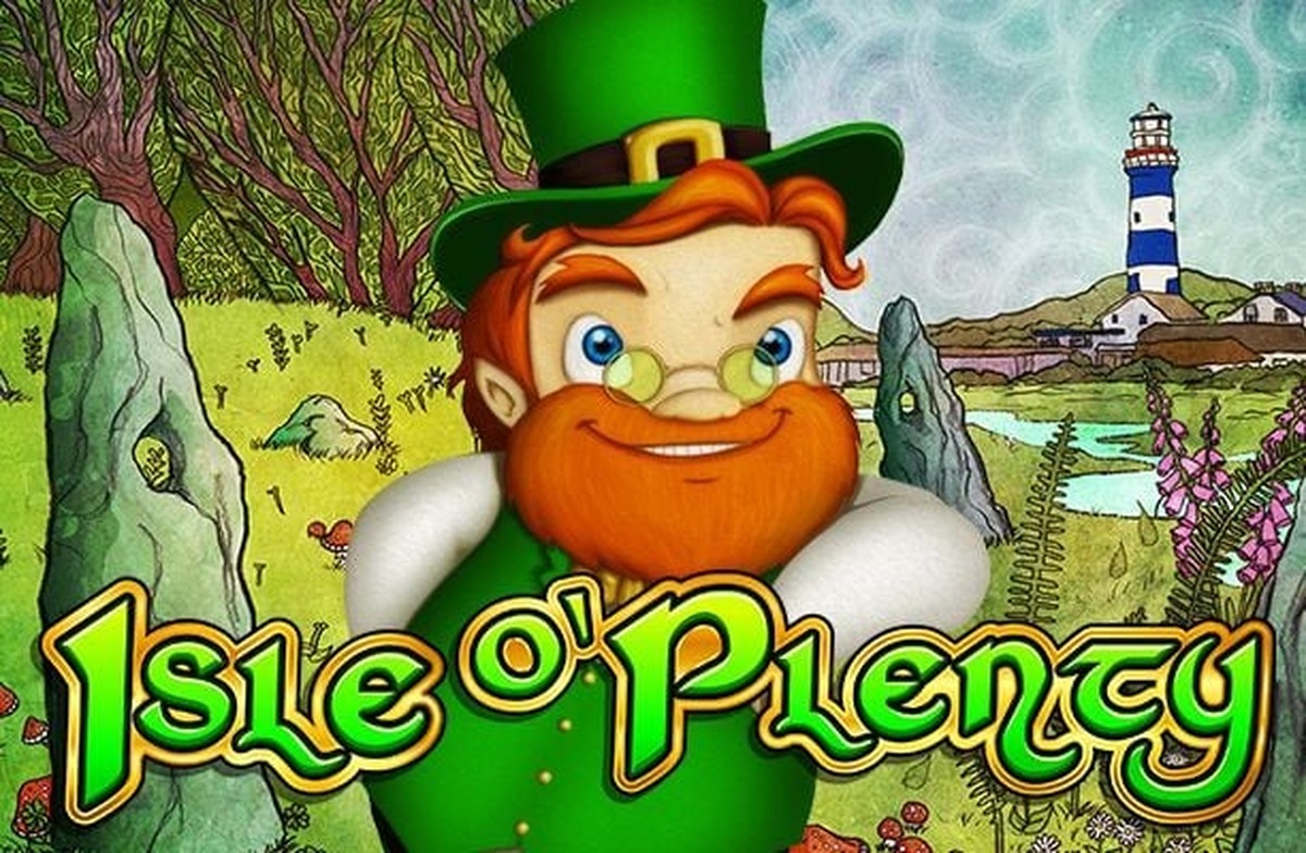 Isle O' Plenty Slot - screenshot